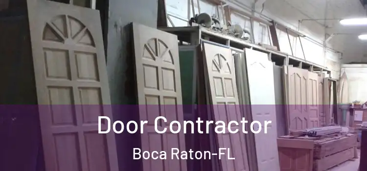 Door Contractor Boca Raton-FL